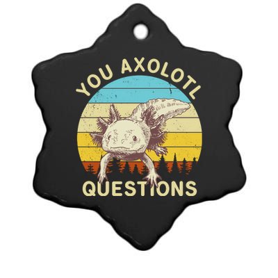 You Axolotl Questions Retro Funny Reptile Ceramic Star Ornament