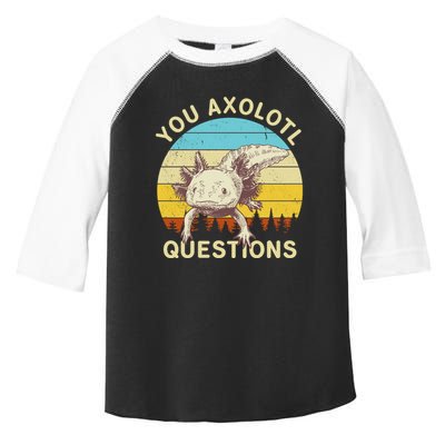You Axolotl Questions Retro Funny Reptile Toddler Fine Jersey T-Shirt