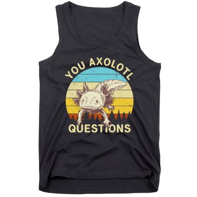 You Axolotl Questions Retro Funny Reptile Tank Top