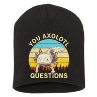 You Axolotl Questions Retro Funny Reptile Short Acrylic Beanie
