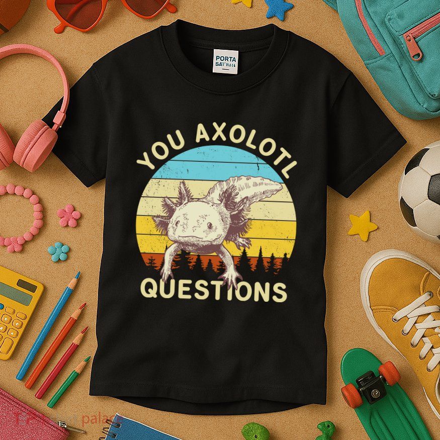 You Axolotl Questions Retro Funny Reptile Kids T-Shirt