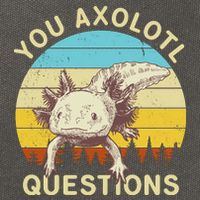 You Axolotl Questions Retro Funny Reptile Cotton Canvas Backpack