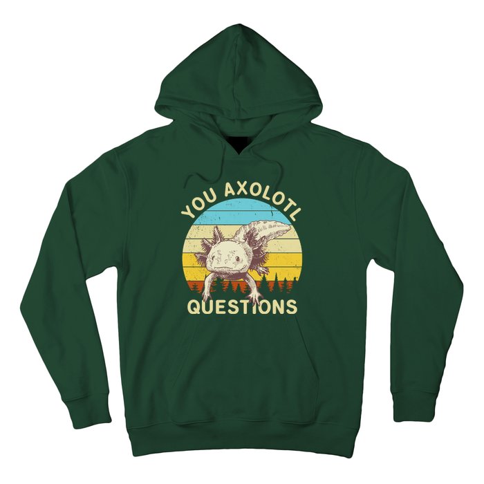 You Axolotl Questions Retro Funny Reptile Hoodie