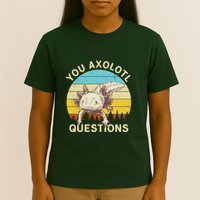 You Axolotl Questions Retro Funny Reptile T-Shirt