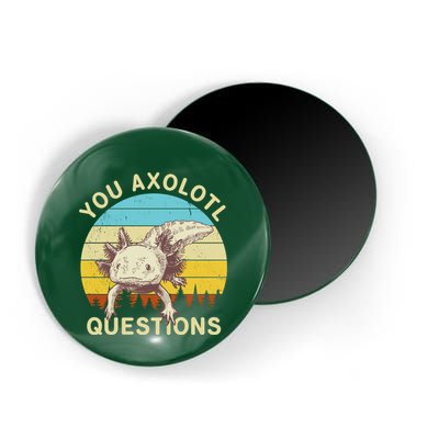 You Axolotl Questions Retro Funny Reptile Magnet