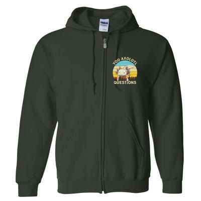 You Axolotl Questions Retro Funny Reptile Full Zip Hoodie