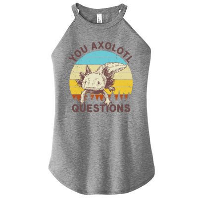 You Axolotl Questions Retro Funny Reptile Women's Perfect Tri Rocker Tank