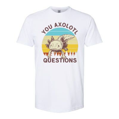 You Axolotl Questions Retro Funny Reptile Softstyle® CVC T-Shirt