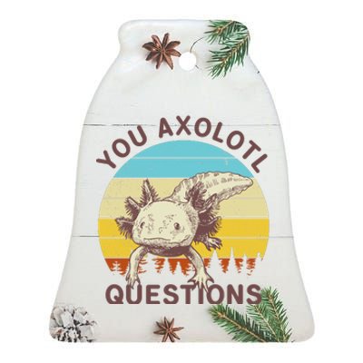 You Axolotl Questions Retro Funny Reptile Ceramic Bell Ornament