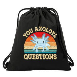 You Axolotl Questions Funny Axolotls Retro Kawaii  Drawstring Bag