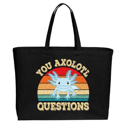 You Axolotl Questions Funny Axolotls Retro Kawaii  Cotton Canvas Jumbo Tote