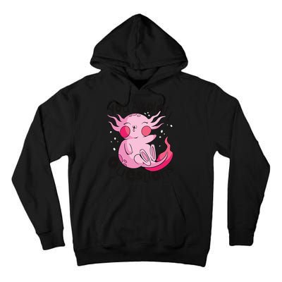 You Axolotl Questions Funny Tall Hoodie