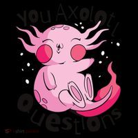 You Axolotl Questions Funny Zip Tote Bag