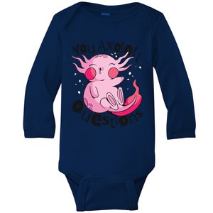 You Axolotl Questions Funny Baby Long Sleeve Bodysuit