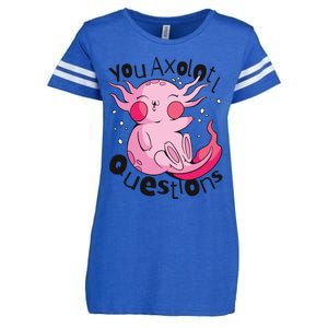 You Axolotl Questions Funny Enza Ladies Jersey Football T-Shirt