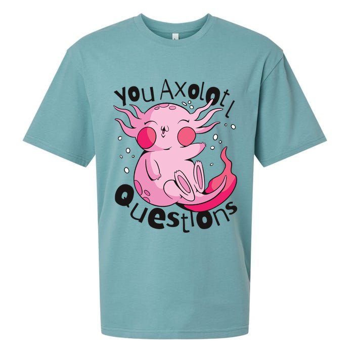 You Axolotl Questions Funny Sueded Cloud Jersey T-Shirt