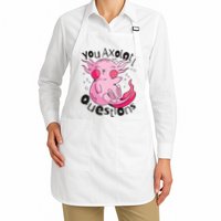 You Axolotl Questions Funny Apron