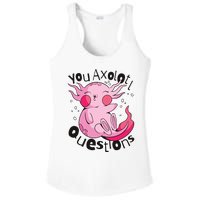 You Axolotl Questions Funny Ladies PosiCharge Competitor Racerback Tank