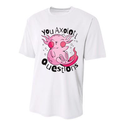 You Axolotl Questions Funny Youth Performance Sprint T-Shirt