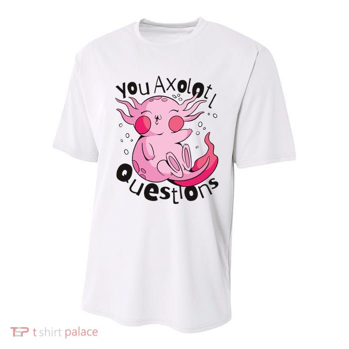 You Axolotl Questions Funny Youth Performance Sprint T-Shirt