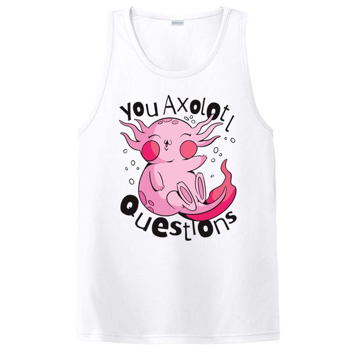 You Axolotl Questions Funny PosiCharge Competitor Tank