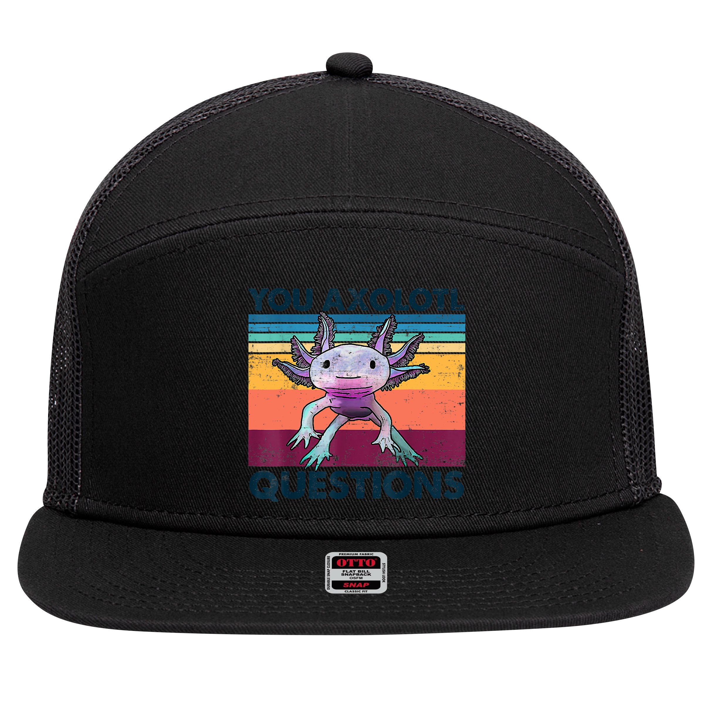 You Axolotl Questions Design Kids Men Women Funny Salamander 7 Panel Mesh Trucker Snapback Hat