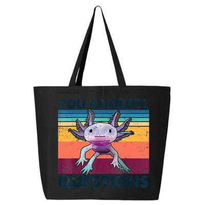 You Axolotl Questions Design Kids Men Women Funny Salamander 25L Jumbo Tote