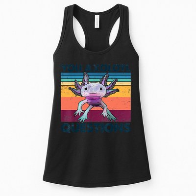 You Axolotl Questions Design Kids Men Women Funny Salamander Womens Tank Top