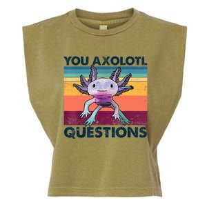 You Axolotl Questions Design Kids Men Women Funny Salamander Garment-Dyed Women's Muscle Tee