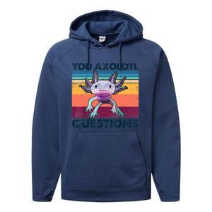 You Axolotl Questions Design Kids Men Women Funny Salamander Performance Fleece Hoodie