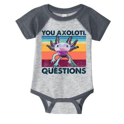 You Axolotl Questions Design Kids Men Women Funny Salamander Infant Baby Jersey Bodysuit
