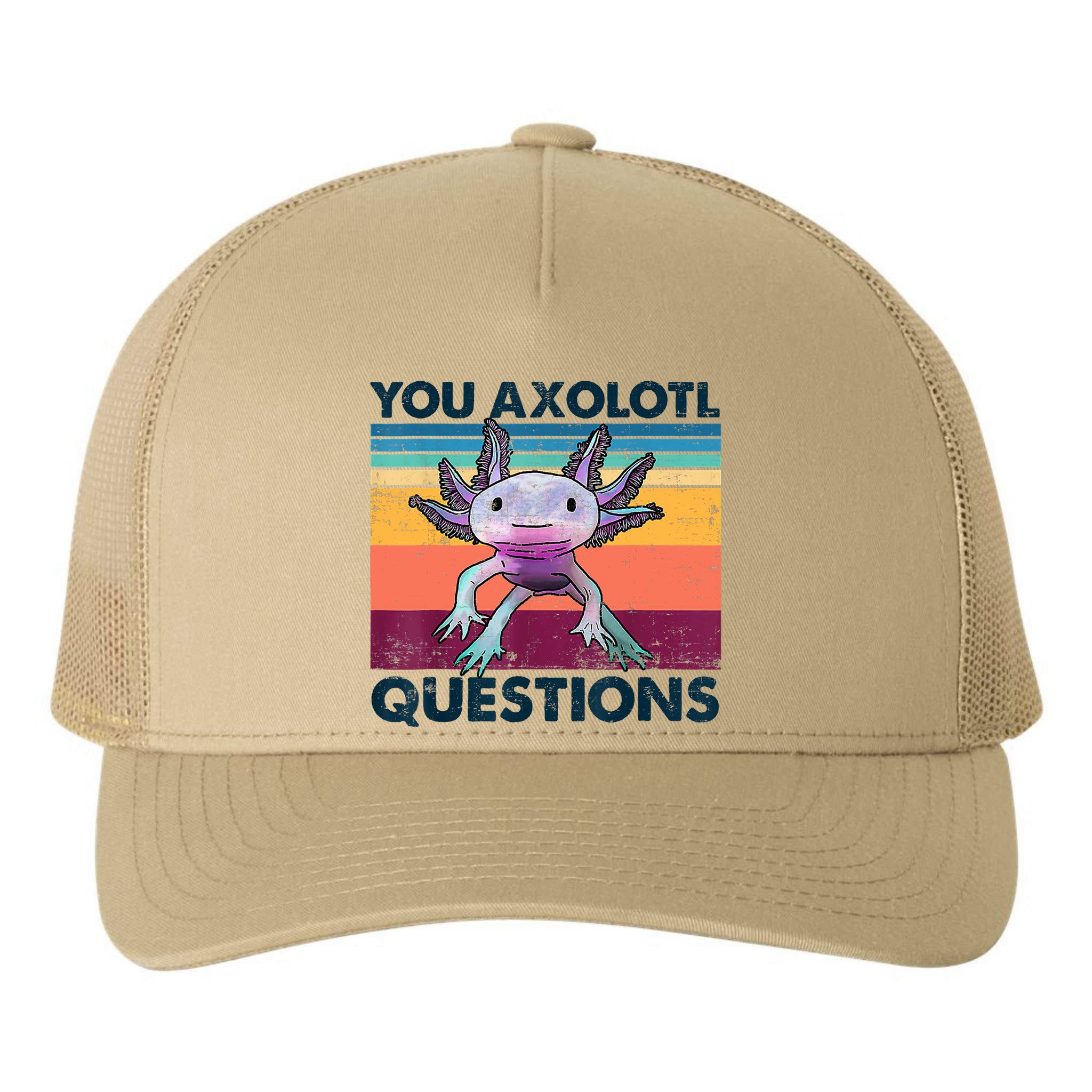 You Axolotl Questions Design Kids Men Women Funny Salamander Yupoong Adult 5-Panel Trucker Hat