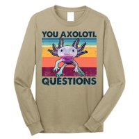 You Axolotl Questions Design Kids Men Women Funny Salamander Long Sleeve Shirt