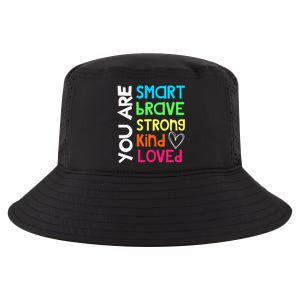 You Are Smart Brave Strong Kind Loved Motivation Teacher Cool Comfort Performance Bucket Hat