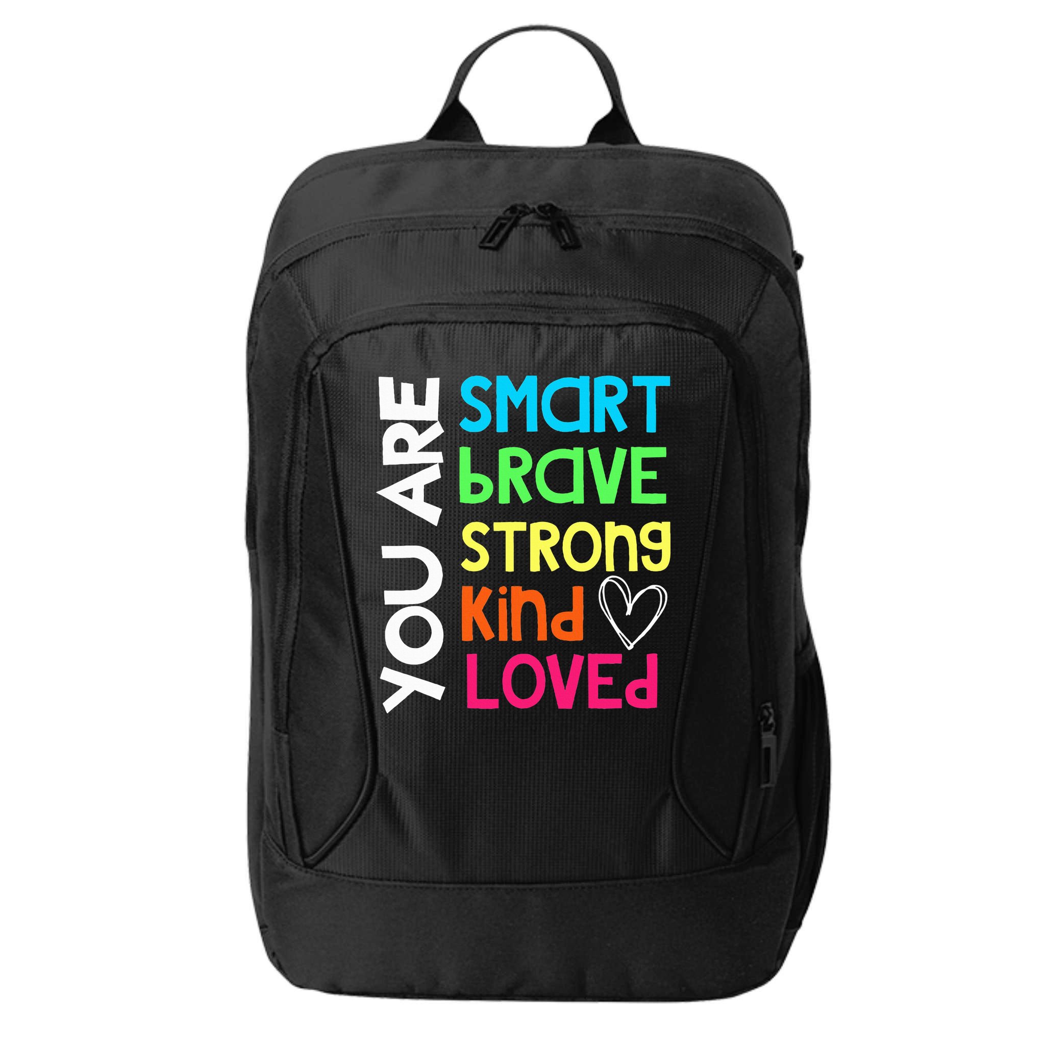 You Are Smart Brave Strong Kind Loved Motivation Teacher City Backpack
