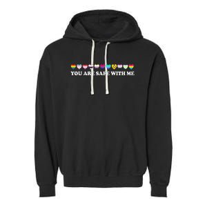 You Are Safe With Me Rainbow Bi Lgbt Pride Garment-Dyed Fleece Hoodie