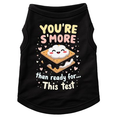 You Are Smore Than A Test Score State Test Day Teacher Doggie Tank