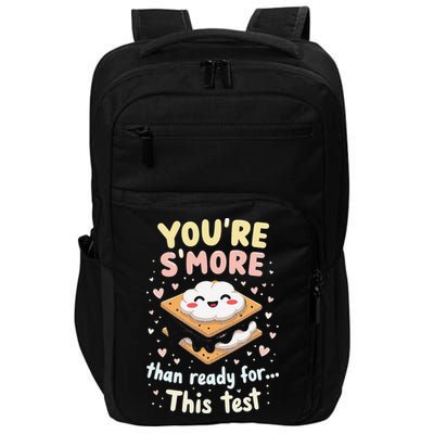 You Are Smore Than A Test Score State Test Day Teacher Impact Tech Backpack