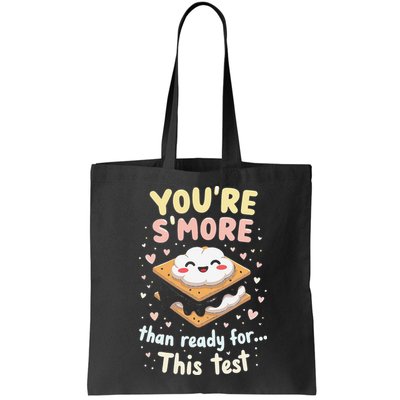 You Are Smore Than A Test Score State Test Day Teacher Bag