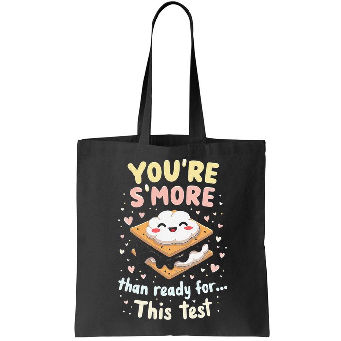 You Are Smore Than A Test Score State Test Day Teacher Bag