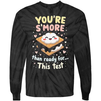 You Are Smore Than A Test Score State Test Day Teacher Tie-Dye Long Sleeve Shirt