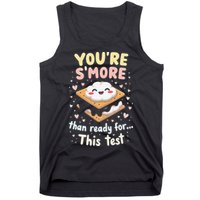 You Are Smore Than A Test Score State Test Day Teacher Tank Top