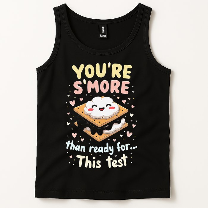 You Are Smore Than A Test Score State Test Day Teacher Tank Top