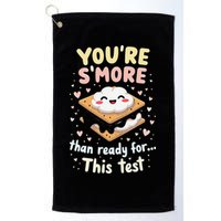 You Are Smore Than A Test Score State Test Day Teacher Golf Towel