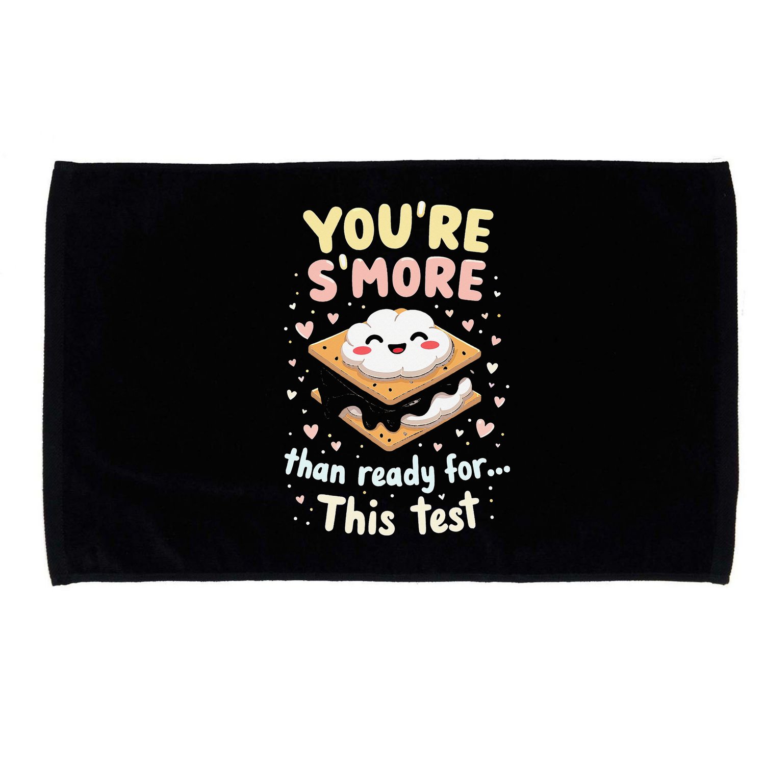 You Are Smore Than A Test Score State Test Day Teacher Microfiber Hand Towel