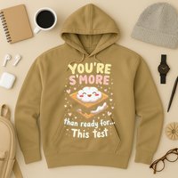 You Are Smore Than A Test Score State Test Day Teacher Hoodie