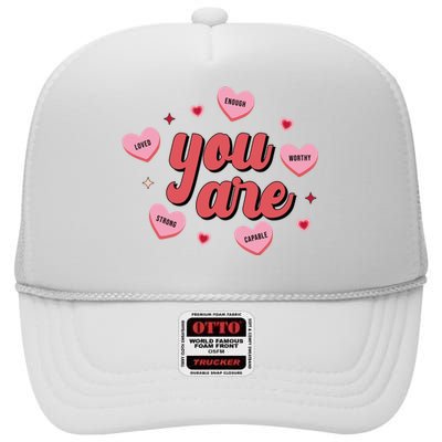 You Are Self Love Hearts High Crown Mesh Back Trucker Hat