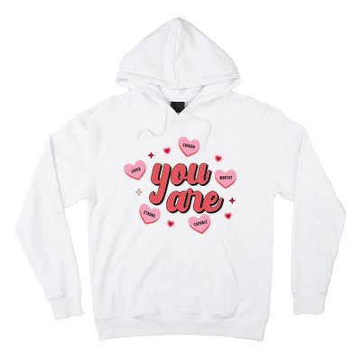 You Are Self Love Hearts Hoodie