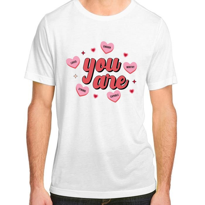 You Are Self Love Hearts Adult ChromaSoft Performance T-Shirt