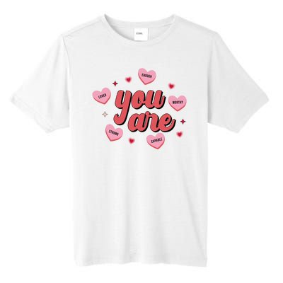 You Are Self Love Hearts Tall Fusion ChromaSoft Performance T-Shirt